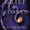The Grief of Stones