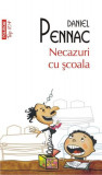 Necazuri cu școala Daniel Pennac Roman Paperback brosat Beletristica Polirom