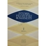 Nicolae Gogoneata (coord.) - Istoria filozofiei romanesti, vol. 1, editia a II-a (Editia: 1985)