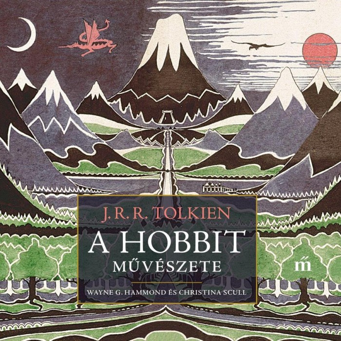 A hobbit műv&eacute;szete - Wayne G. Hammond
