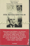 Str. Revolutiei Nr. 89 - Dan Lungu, Lucian Dan Teodorovici, Polirom