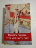 VITRALII INCOLORE - DUMITRU POPESCU