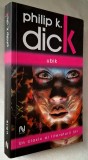 Ubik - Philip K. Dick, Ed Nemira, 2006, editia a II-a, revizuita, STARE FB!