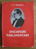 Discursuri parlamentare / P.P. Negulescu