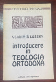 Lossky, Vladimir : Introducere &icirc;n teologia ortodoxă