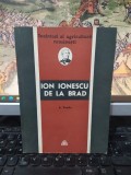 Amilcar Vasiliu, Ion Ionescu de la Brad, editura Agro-silvică, București 1967, 202