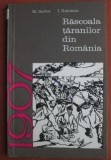 M. Badea, I. Ilincioiu - Rascoala taranilor din Romania 1907