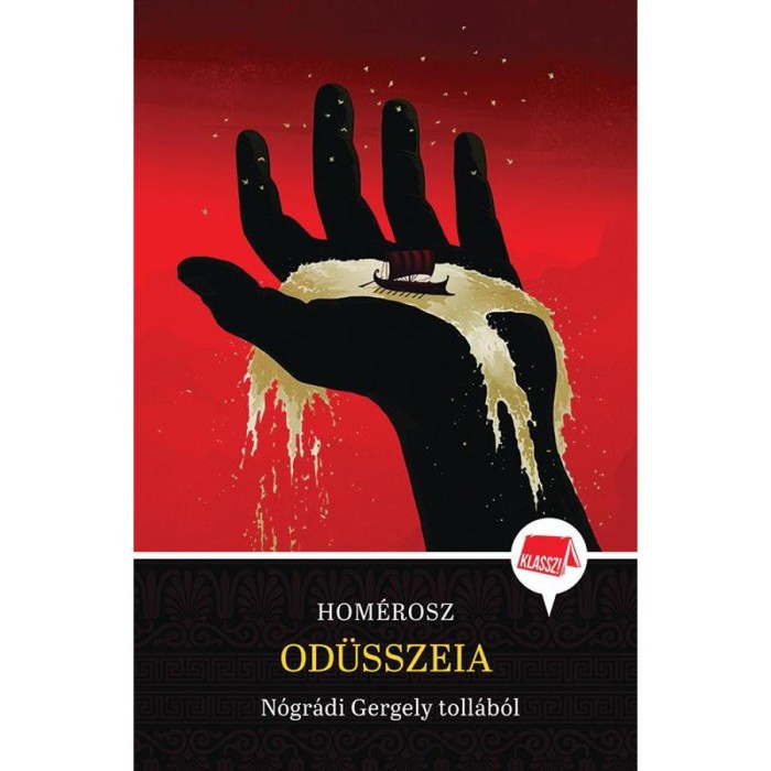 Od&uuml;sszeia - N&oacute;gr&aacute;di Gergely toll&aacute;b&oacute;l - Klassz! 6. - N&oacute;gr&aacute;di Gergely