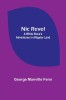Nic Revel: A White Slave&#039;s Adventures in Alligator Land