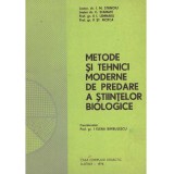 Colectiv - Metode si tehnici moderne de predare a stiintelor biologice - 136359