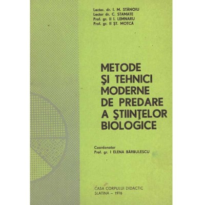 colectiv - Metode si tehnici moderne de predare a stiintelor foto