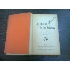 LA VALEUR DE LA SCIENCE - H. POINCARE (CARTE IN LIMBA FRANCEZA)