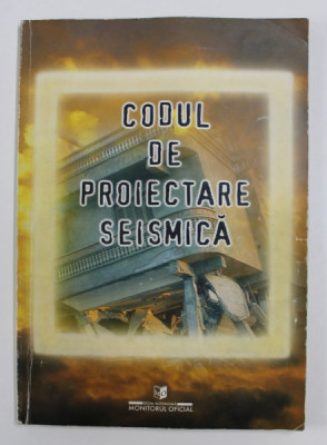 CODUL DE PROIECTARE SEISMICA , 2006 foto