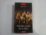 SALVAND PESTII DE LA INEC - AMY TAN