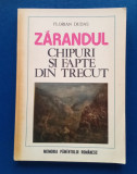 Zarandul - Chipuri si fapte din trecut -Florian Dudaș -cu dedicație si autograf