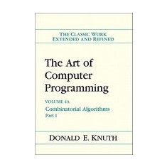 The Art of Computer Programming, Volume 4A: Combinatorial Algorithms, Part 1