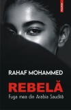 Rebela, Rahaf Mohammed, Polirom