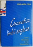 Gramatica limbii engleze &ndash; Ioana Maria Turai