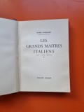 LES GRANDS MAITRES ITALIENS - Michel Florisoone