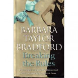 Barbara Taylor Bradford - Breaking the rules - 110621