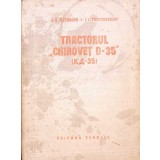 TRACTORUL CHIROVET D 35-A.S. OZERSCHI I.I. TREPENENCOV-265657