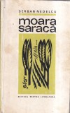 Serban Nedelcu - Moara saraca
