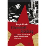 Eltemetett dicsős&eacute;g - Hargittai Istv&aacute;n