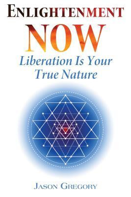 Enlightenment Now: Liberation Is Your True Nature foto