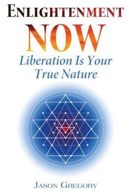 Enlightenment Now: Liberation Is Your True Nature foto