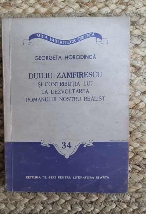 Duiliu Zamfirescu si contributia lui la dezvoltarea romanului nostru realist