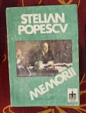 Stelian Popescu - Memorii