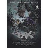 A feh&eacute;r s&aacute;rk&aacute;nyk&iacute;gy&oacute; - PAX 8. - Ingela Korsell