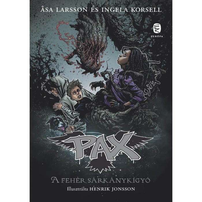 A feh&eacute;r s&aacute;rk&aacute;nyk&iacute;gy&oacute; - PAX 8. - Ingela Korsell