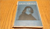Descartes - Constantin Noica, Ed. Universala Alcalay, BPT 1495-1497. Filosofie, 197p.