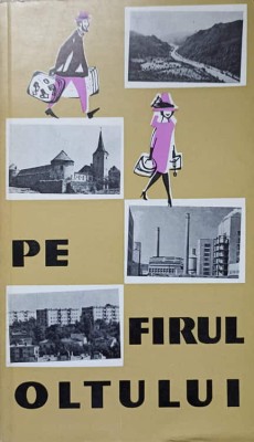 PE FIRUL OLTULUI-GH. FLORESCU GRAUR SI COLAB. foto