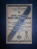Alex Demetrescu - Arta si technica foto-cinematografica (1926, prima editie)