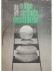Volodea Vaisman - O idee strabate deschiderile (Editia: 1983)