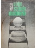 Volodea Vaisman - O idee strabate deschiderile (Editia: 1983)