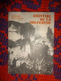 Amintiri de la Solferino - Henry Dunant / 133 pagini