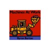 Machines at Work
