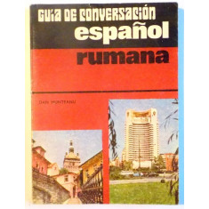 GHID DE CONVERSATIE SPANIOL - ROMAN de DAN MUNTEANU , 1976
