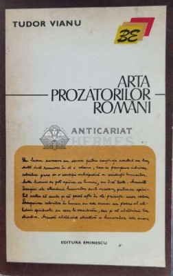 Arta prozatorilor romani - 1973 - Tudor Vianu (T61) foto