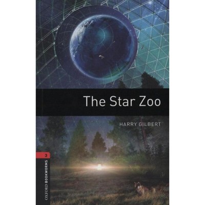 The Star ZOO - Oxford Bookworms 3. - Harry Gilbert foto