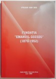 Fundatia Emanuil Gozsdu (1870-1952) &ndash; Stelean Ioan Boia