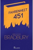 Fahrenheit 451 - Paperback brosat - Ray Bradbury - Paladin