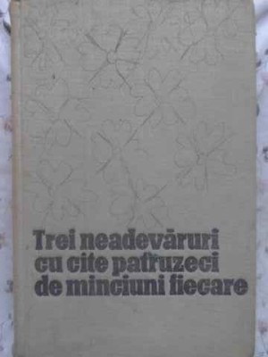 TREI NEADEVARURI CU CATE PATRUZECI DE MINCIUNI FIECARE. BASME TURCO - TATARE-COLECTIV-231629 foto