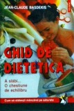 Jean Claude Basdekis - Ghid de dietetica
