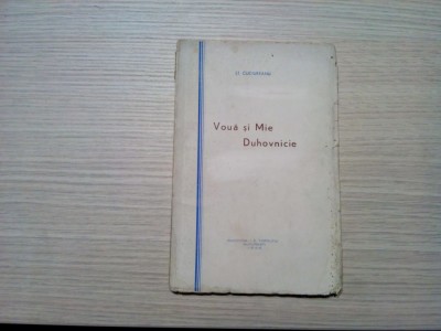 VOUA SI MIE DUHOVNICIE - St. Cuciureanu - Editura Bucovina, 1939, 40 p. foto