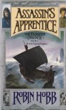 Robin Hobb - The Farseer Trilogy Vol. 1 Assassin's Apprentice Harper Collins 1996 Engleza 480 Pagini
