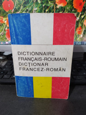Dictionnaire francais roumain, Dicționar francez rom&amp;acirc;n, Slăvescu, Buc. 2002, 173 foto